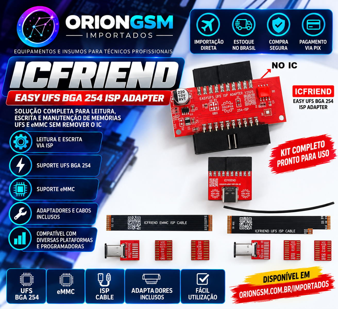 ICFRIEND Easy UFS BGA 254 ISP Adapter – Kit UFS e eMMC para Programação e Reparo (ENVIO INTERNACIONAL)