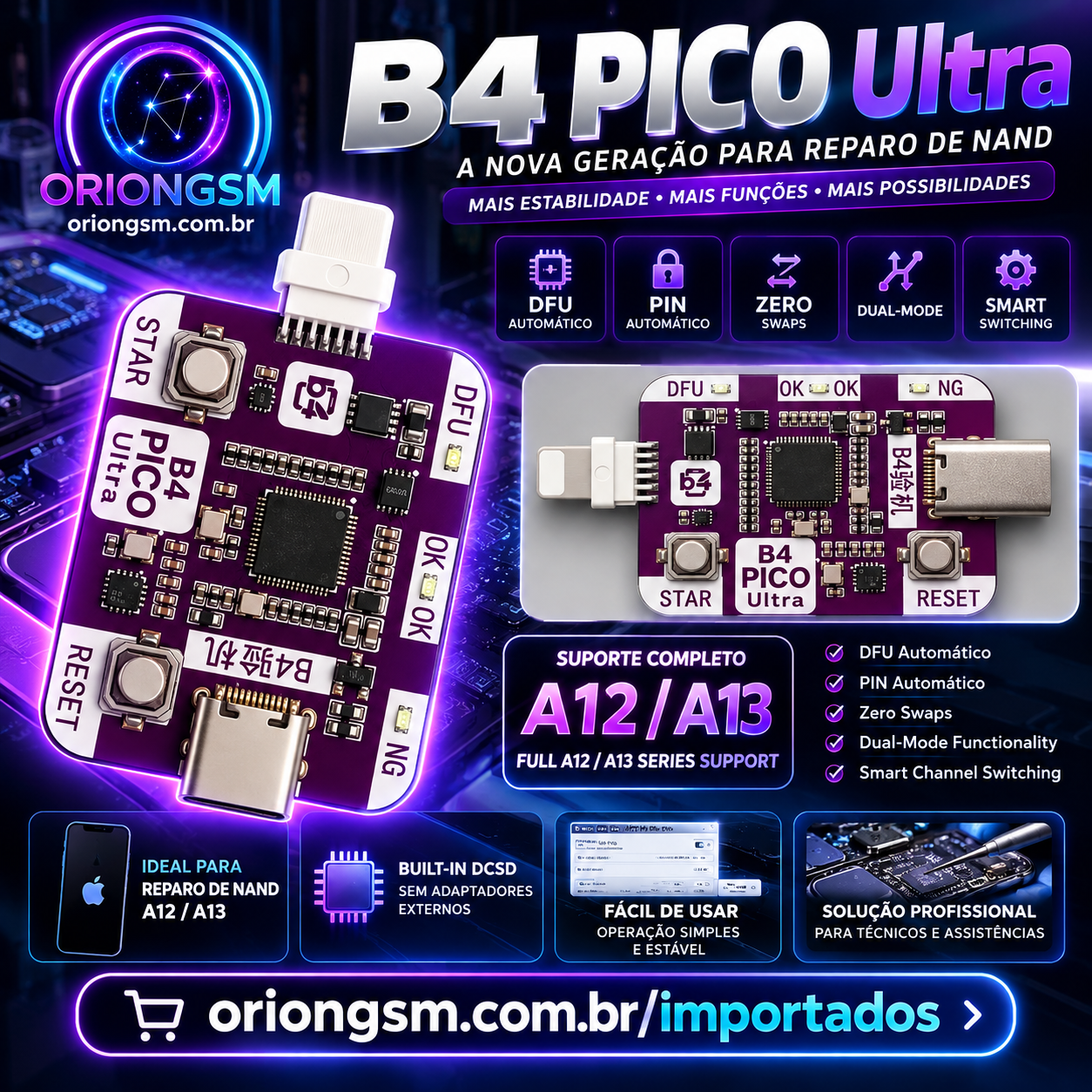B4 PICO Ultra – Placa Profissional A12/A13 com DFU Automático e DCSD Integrado (ENVIO NACIONAL)