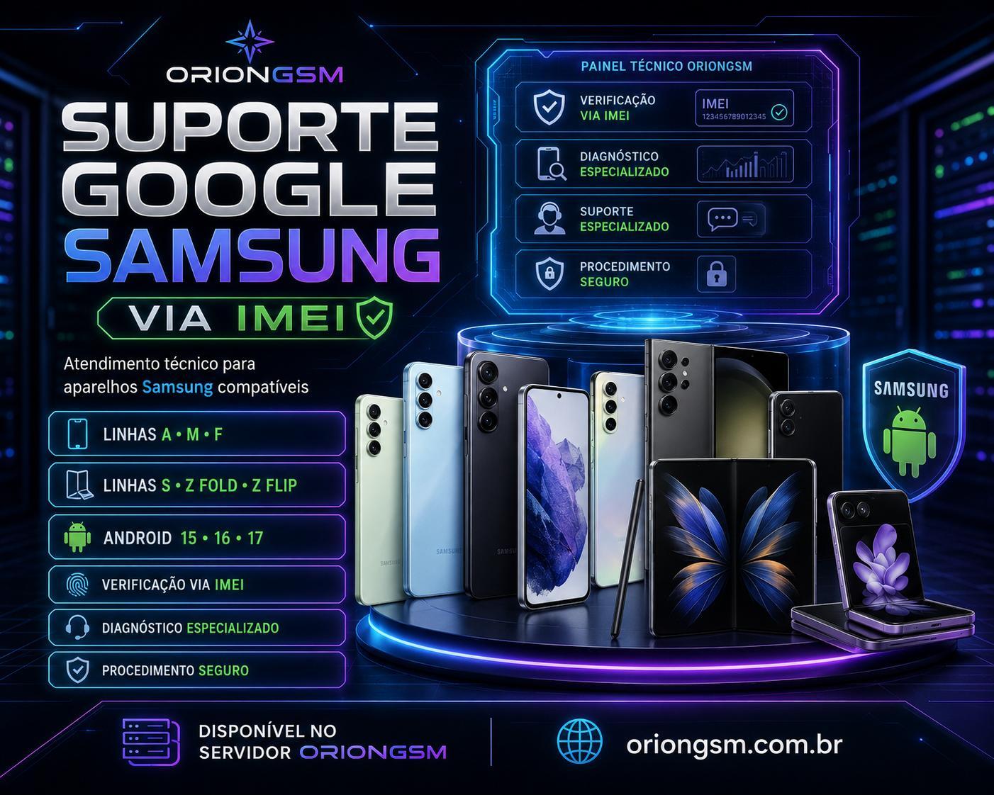 Samsung FRP Via IMEI – Android 15 / 16 / 17 ( ID de Trabalho Nivel 5 ) – A, M & F série ( Modelos Atuais )