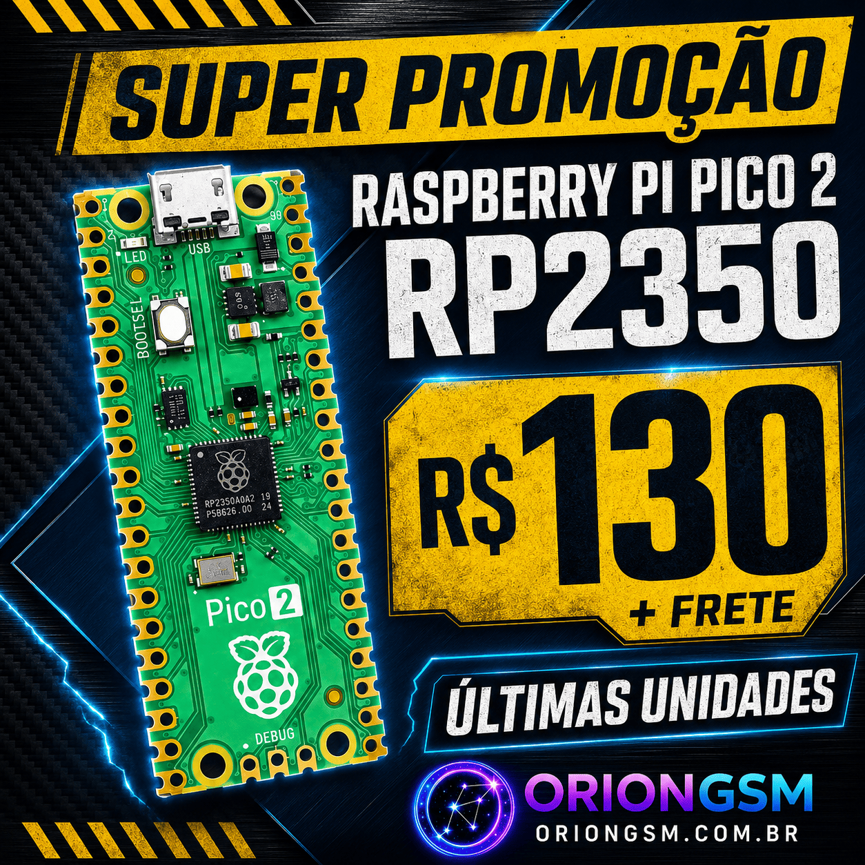 Super promoção Raspberry Pi Pico 2 RP2350 por R$ 130 mais frete